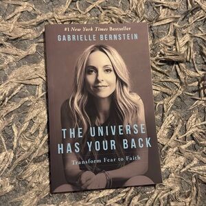 The Universe Has Your Back book by Gabrielle Bernstein